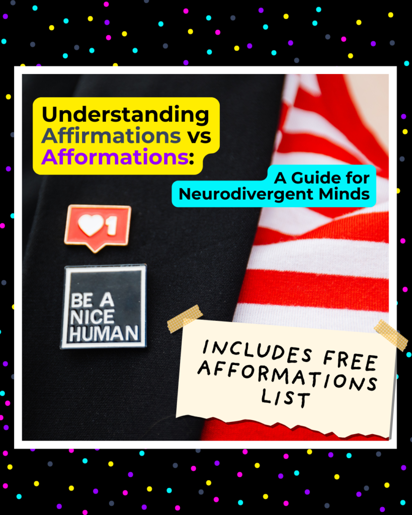 Understanding Afformations: A Game-Changer for Neurodivergent Minds?